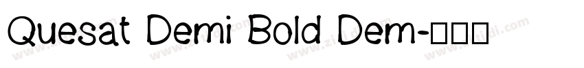 Quesat Demi Bold Dem字体转换